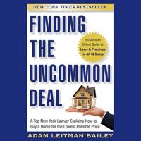 Finding the Uncommon Deal Lib/E