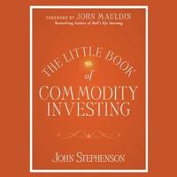 The Little Book of Commodity Investing