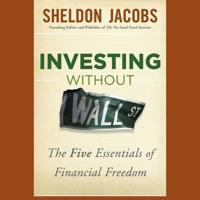 Investing Without Wall Street Lib/E