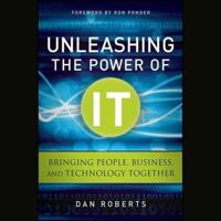 Unleashing the Power of It Lib/E