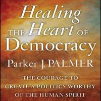 Healing the Heart of Democracy Lib/E