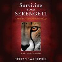 Surviving Your Serengeti Lib/E