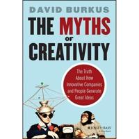The Myths of Creativity Lib/E