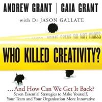 Who Killed Creativity?