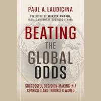 Beating the Global Odds Lib/E