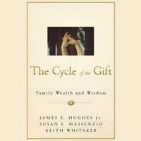 The Cycle of the Gift Lib/E