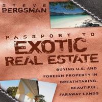 Passport to Exotic Real Estate Lib/E
