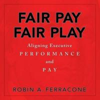 Fair Pay, Fair Play Lib/E