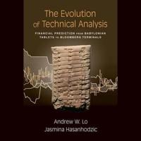 The Evolution of Technical Analysis Lib/E