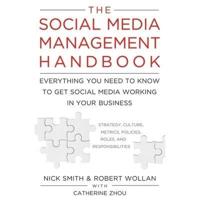 The Social Media Management Handbook Lib/E