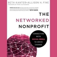 The Networked Nonprofit Lib/E
