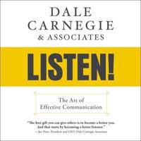Dale Carnegie & Associates' Listen! Lib/E