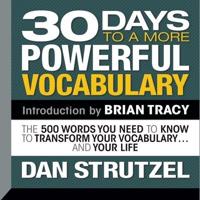 30 Days to a More Powerful Vocabulary Lib/E