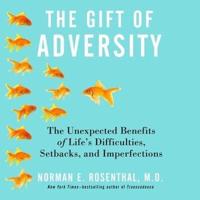 The Gift Adversity Lib/E