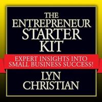 The Entrepreneur's Starter Kit Lib/E