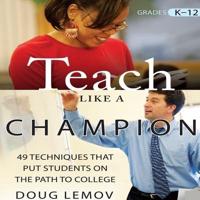 Teach Like a Champion Lib/E
