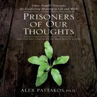 Prisoners of Our Thoughts Lib/E