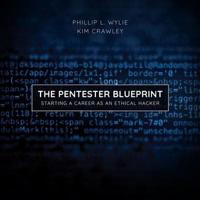 The Pentester Blueprint Lib/E