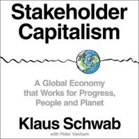 Stakeholder Capitalism Lib/E