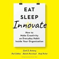 Eat, Sleep, Innovate Lib/E