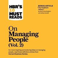 Hbr's 10 Must Reads on Managing People, Vol. 2 Lib/E