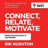 Connect Relate Motivate Lib/E