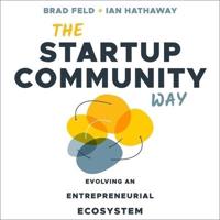 The Startup Community Way Lib/E