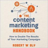 The Content Marketing Handbook Lib/E
