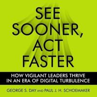 See Sooner, ACT Faster