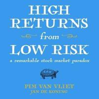 High Returns from Low Risk Lib/E