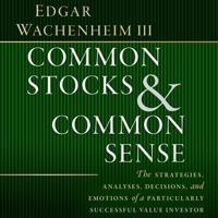 Common Stocks and Common Sense Lib/E
