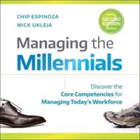 Managing the Millennials, 2nd Edition Lib/E