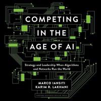 Competing in the Age of AI