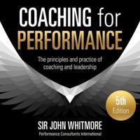 Coaching for Performance, 5th Edition Lib/E
