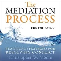 The Mediation Process Lib/E