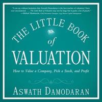 The Little Book of Valuation Lib/E