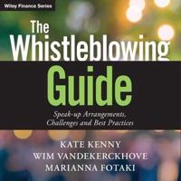 The Whistleblowing Guide Lib/E