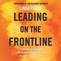 Leading on the Frontline Lib/E