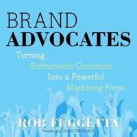 Brand Advocates Lib/E