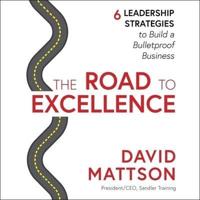 The Road to Excellence Lib/E