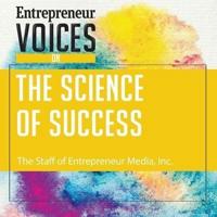 Entrepreneur Voices on the Science of Success Lib/E