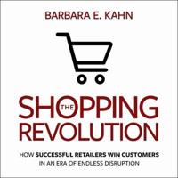 The Shopping Revolution Lib/E