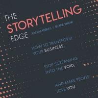 The Storytelling Edge Lib/E