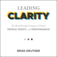 Leading Clarity Lib/E