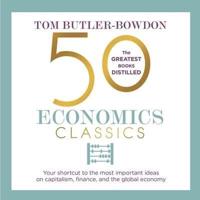 50 Economics Classics Lib/E