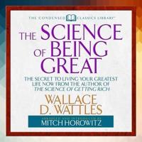 The Science of Being Great Lib/E