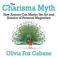 The Charisma Myth Lib/E