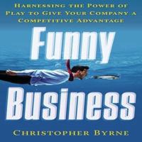 Funny Business Lib/E