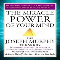 The Miracle Power of Your Mind Lib/E