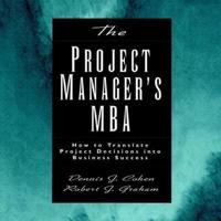 The Project Manager's MBA Lib/E